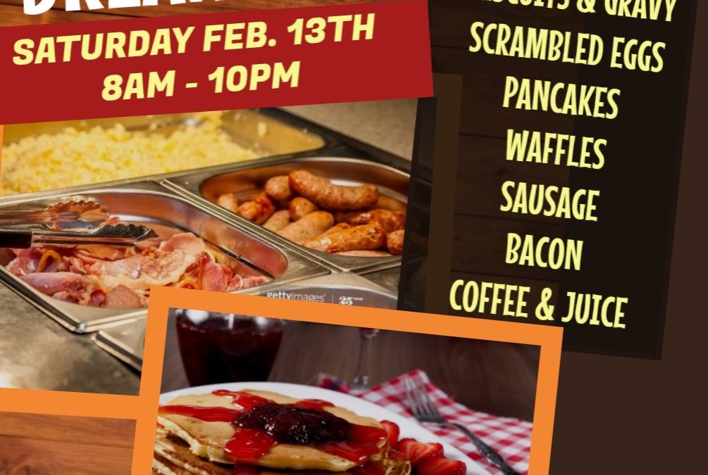 ALL YOU CAN EAT BREAKFAST – FEB 13TH